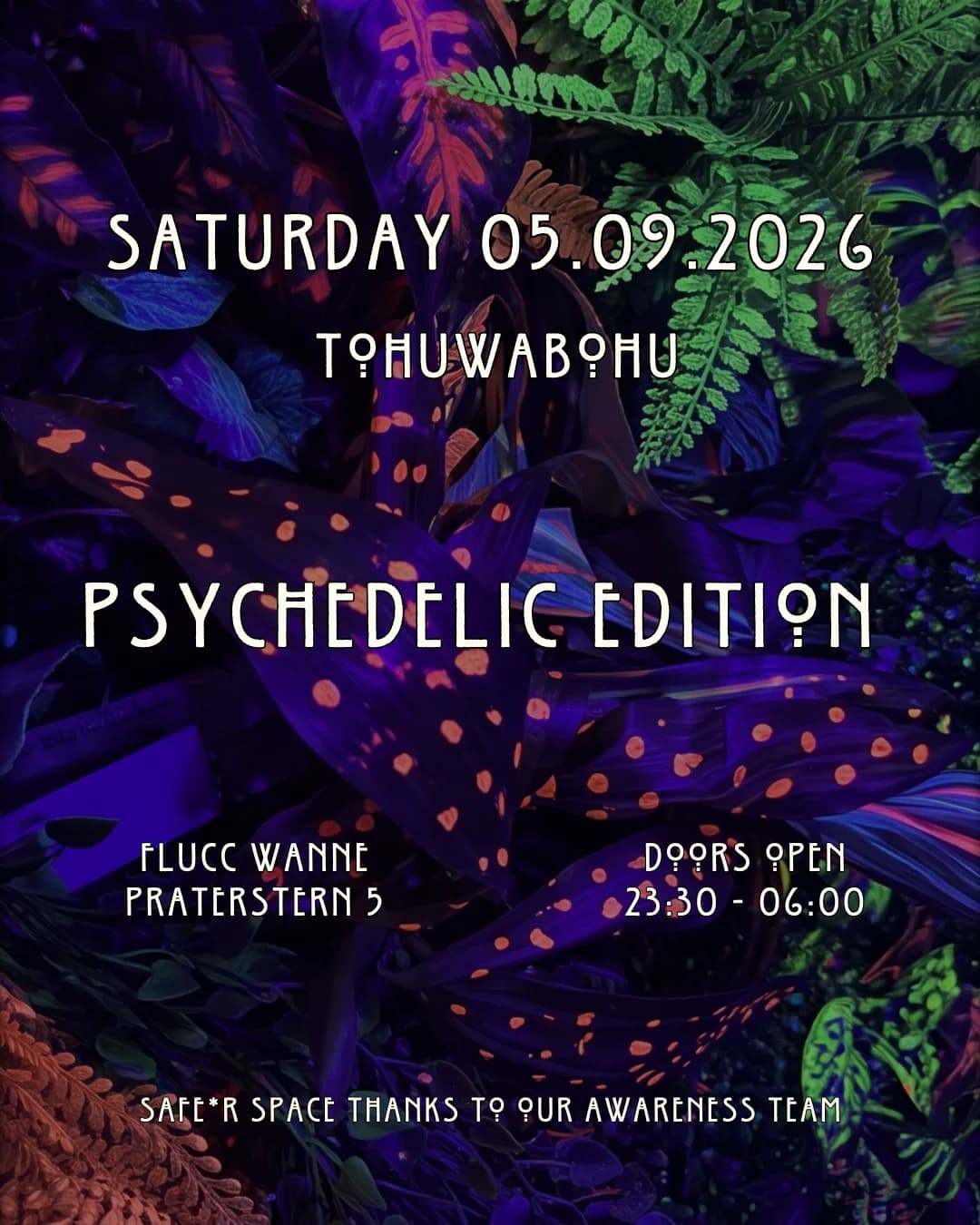 Flyer of Tohuwabohu - Psychedelic Edition