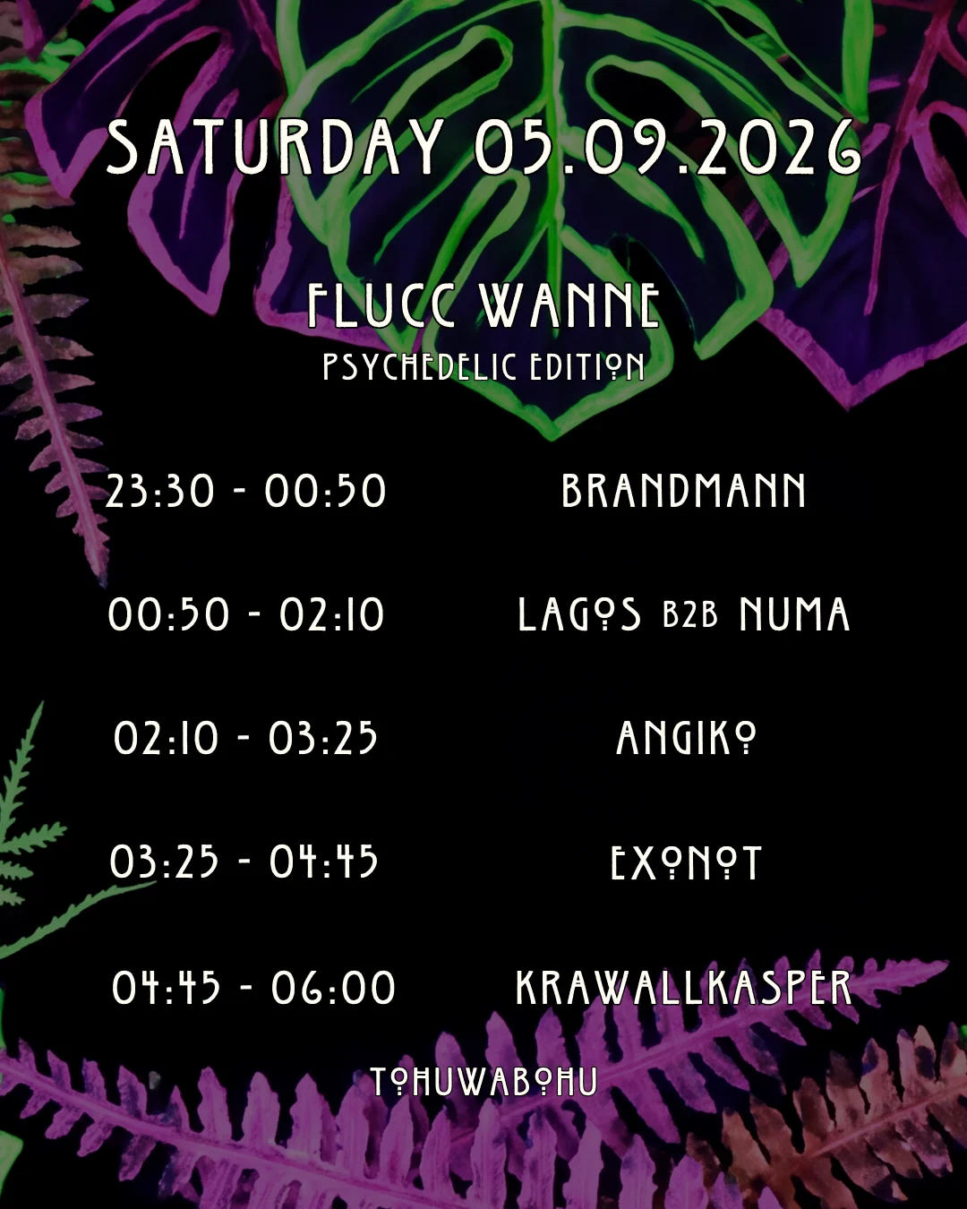 Lineup of Tohuwabohu - Psychedelic Edition